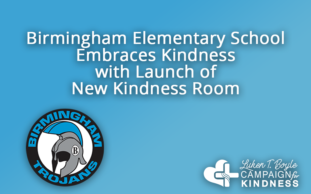Birmingham Elementary School Embraces Kindness with Launch of New Kindness Room