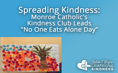 Spreading Kindness: Monroe Catholic’s Kindness Club Leads “No One Eats Alone Day”